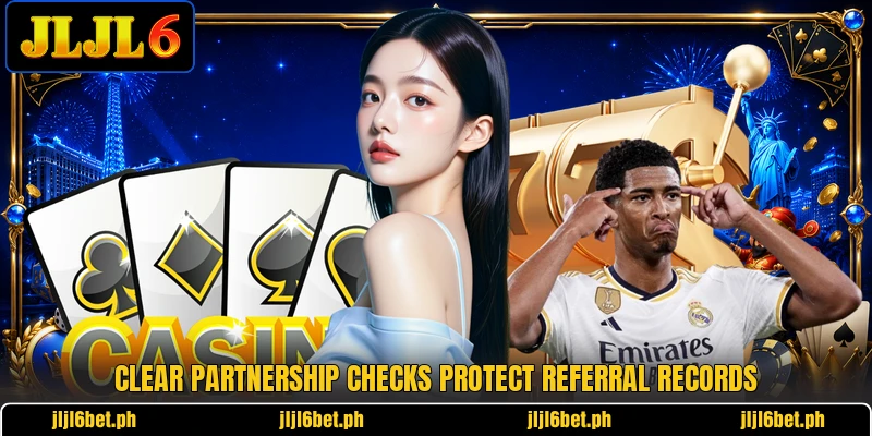 Clear partnership checks protect referral records Clear partnership checks protect referral records