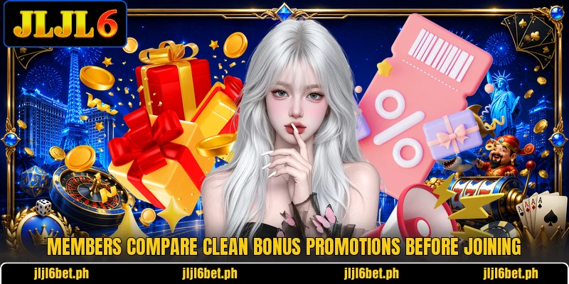 Members compare clean bonus promotions before joining Members compare clean bonus promotions before joining