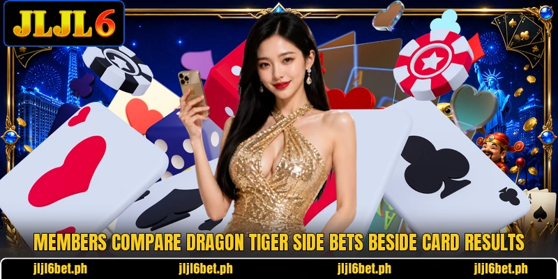 Members compare dragon tiger side bets beside card results