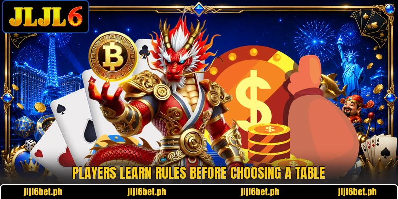 Players learn rules before choosing a table