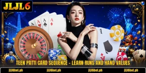 Teen Patti Card Sequence - Learn Runs And Hand Values